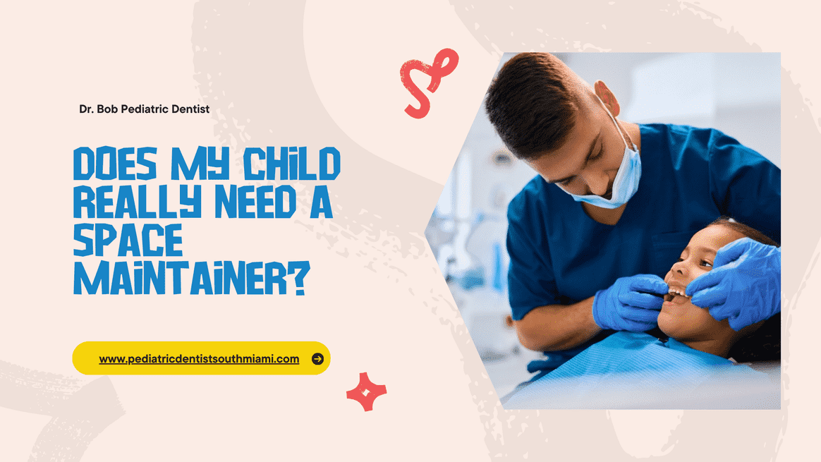 does my child really need a space maintainer?